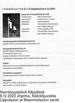Itsenisyyspiv Kpylss 6.12.2023 ohjelma, Kntpuolella Lippulaulun ja Maammelaulun sanat.