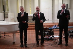Esiintyjt Jan Lindstrm, Petri Laaksonen ja Petri Hatakka esittivt konsertin lopuksi yhden ylimrisen laulun a cappella.