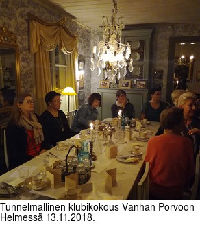 Tunnelmallinen klubikokous Vanhan Porvoon Helmess 13.11.2018.