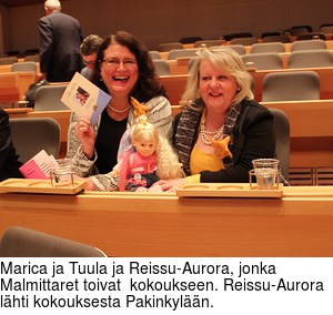 Marica ja Tuula ja Reissu-Aurora, jonka Malmittaret toivat  kokoukseen. Reissu-Aurora lhti kokouksesta Pakinkyln.