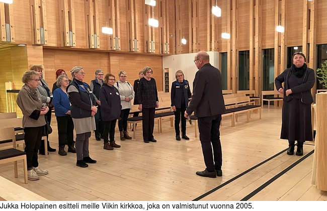 Jukka Holopainen esitteli meille Viikin kirkkoa, joka on valmistunut vuonna 2005.