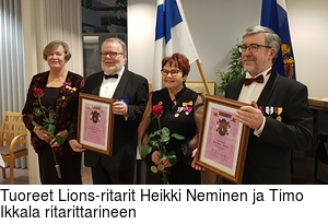 Tuoreet Lions-ritarit Heikki Neminen ja Timo Ikkala ritarittarineen
