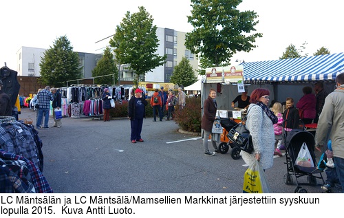 LC Mntsln ja LC Mntsl/Mamsellien Markkinat jrjestettiin syyskuun lopulla 2015.  Kuva Antti Luoto.