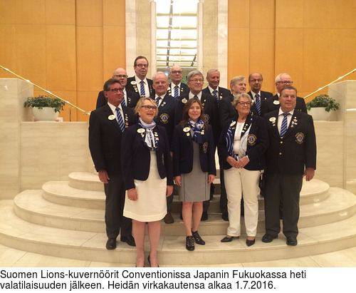 Suomen Lions-kuvernrit Conventionissa Japanin Fukuokassa heti valatilaisuuden jlkeen. Heidn virkakautensa alkaa 1.7.2016.