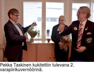 Pekka Taskinen kukitettiin tulevana 2. varapiirikuvernrin.